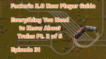 #31 Everything You Need to Know About Trains Pt. 2 of 5 | Factorio 2.0 | New Player Guide | No DLC