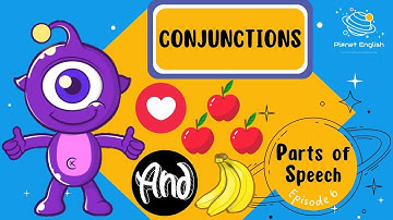 Parts of Speech | Grammar for Kids | Ep 6 Conjunctions