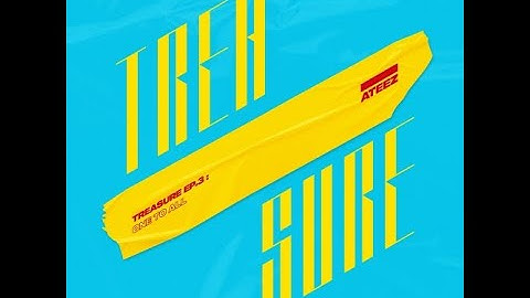 ATEEZ (에이티즈) – TREASURE EP.3 : One To All