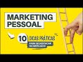 O que  marketing pessoal 10 dicas bem prticas para se destacar