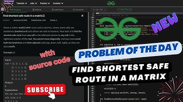 #day24 |Find shortest safe route in a matrix| gfg potd | Edutech Barsha | Problem of the Day