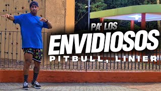 😎🎵🎶PA' LOS ENVIDIOSOS🎵🎶MERENCHATA😎🎙🎤PITBULL X LINIER🎤🎙 COREOGRAFIA FERNANDO BUGALHO | ZUMBA ROUTINE