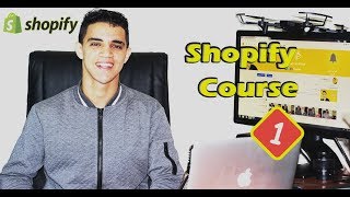 كورس شوبيفاي 2019 Shopify من الصفر الى الاحتراف مع محمد ايدعدي