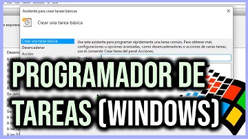 📅 Cómo usar el PROGRAMADOR DE TAREAS de WINDOWS || Abrir programas automáticamente y más...