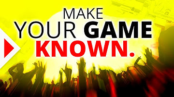5 Ways to Make People Care About Your Game | MARKETING TIPS