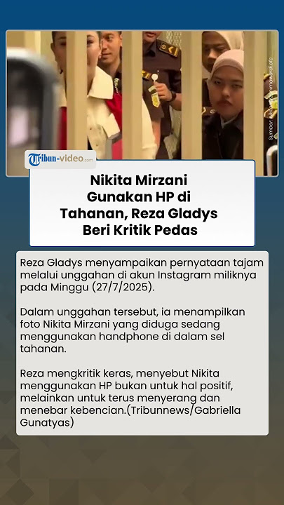 Nikita Mirzani Diduga Menggunakan HP di Tahanan, Reza Gladys Beri Komentar Tajam