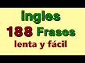 ✅ 188 Super frases en ingles y español. Para pronunciación lenta y facil. Aprender ingles