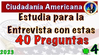 ESTUDIA PARA LA ENTREVISTA CON ESTAS PREGUNTAS TEST #4 | CIUDADANIA AMERICANA