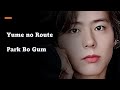 (Lyric: Transliteração / Tradução: Português-BR) Park Bo Gum -  Yume No Route