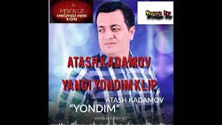 Atash Kadamov yondim  /ATASH KADAMOV YONDIM  /Аташ Кадамов яндим