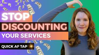 Quick AF Tapping: STOP DISCOUNTING Your Services - Pro EFT™ Tapping with Karen
