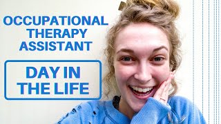 DAY IN THE LIFE as an OCCUPATIONAL THERAPY ASSISTANT: A Chill Friday