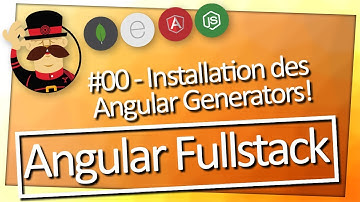 Angular Fullstack :: Installation des Generators! 👀 :: Endlich ist es so weit! 🤣 [ #ShortByte ]