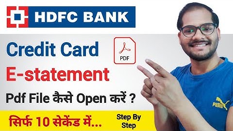 How To Open HDFC Bank Credit Card E-statement | HDFC Bank Statement File Password Protected | HDFC