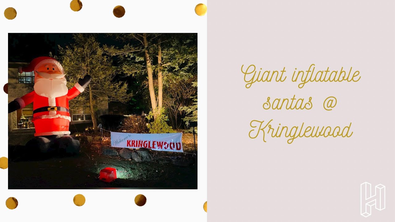 Kringlewood Toronto's Giant Inflatable Santa Claus Street Inglewood