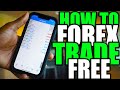 How To FOREX TRADE For FREE 2022 (For Beginners) | MAKE MONEY From Your PHONE FAST 2022