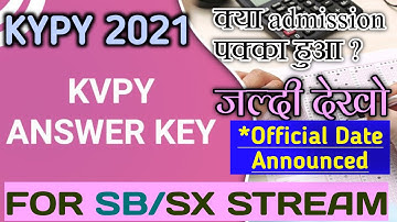 KVPY Official Answer Key Date 2021|| Kvpy answer key how to check||Kvpy Answer key 2021 exam release
