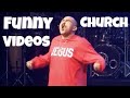 Funny Church Videos #1