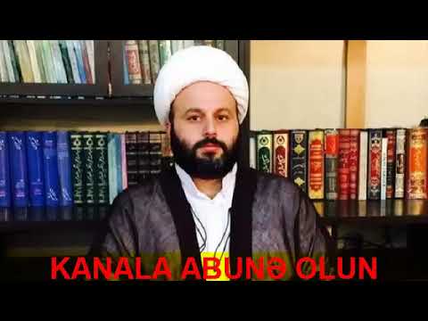 Şeyx Sərdar Hacıhəsənli - Alimin xanım Zəhra (ə) haqqında təsirli misalı