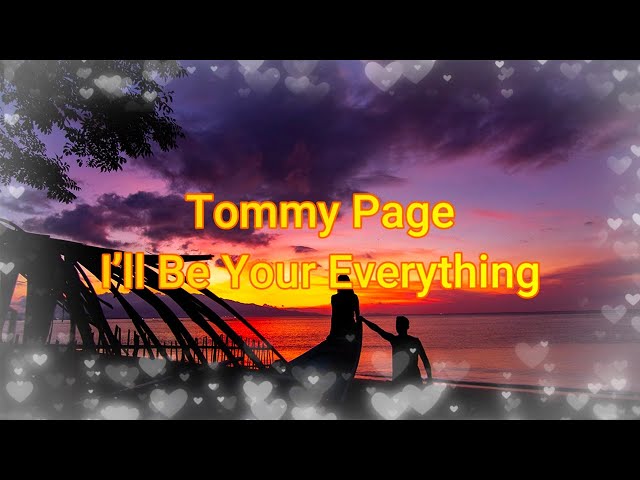 Tommy Page - I'll be Your Everything (Lyrics) class=