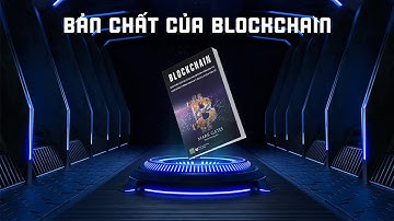 Blockchain - Bản Chất Của Blockchain Bitcoin, Hợp Đồng Thông Minh Và Tương Lai Của Tiền