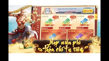 VIDEO TÂM SỰ LÀM CHƠI ĂN THẬT TRONG GAME TIÊN LỮ KỲ DUYÊN TÍCH NẠP MIỄN PHÍ 2TR2