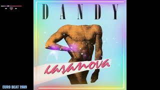 Dandy - Casanova (Extended Version) 1989