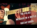 THE POLICE MESSAGE IN A BOTTLE GUITAR COVER