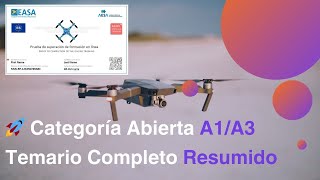 2024 Categoría Abierta A1/A3 TEMARIO AESA resumen I Formación DRONES 🤓🚀