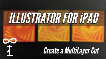 Illustrator on iPad | How to Create a Multi Layer Cut File