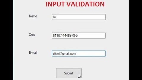 C# Tutorial-Input Validation(Name - Cnic - Email)