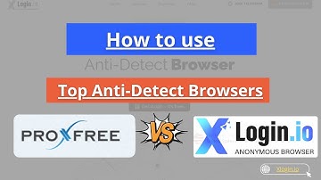 Tutorial: ProxFree + xLogin.IO – Non‑Caching Proxy Browser