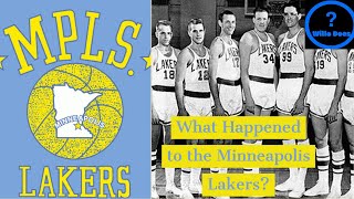 What Happened to the Minneapolis Lakers?