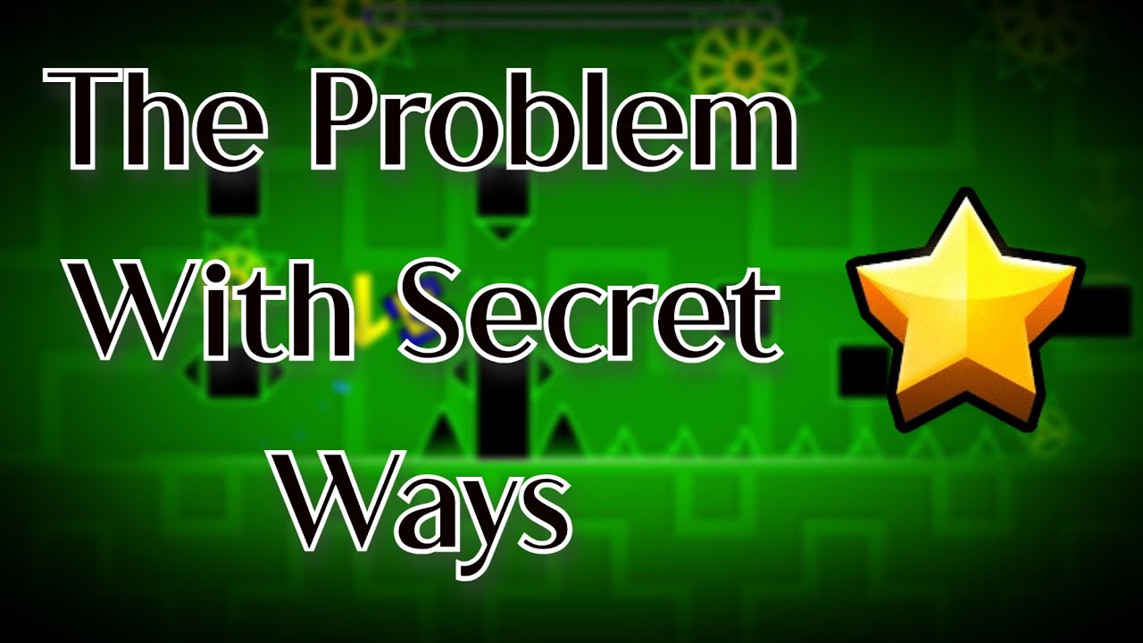 Secret Problem The Problem With Secret Ways - YouTube