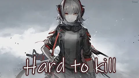 Beth Crowley - Hard To Kill (Nightcore) (Lyrics)