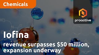 Iofina's strategic success: revenue surpasses $50 million, expansion underway by Proactive Investors 375 views 2 days ago 6 minutes, 4 seconds