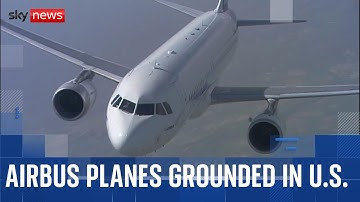 Up to 340 Airbus A320 planes grounded in the United States