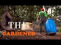 The Gardener Short Film Sony A73 The Gardener Short Film Sony A73