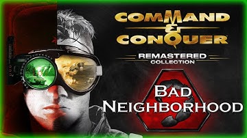 Command & Conquer: Remastered - Tiberian Dawn: Covert Operations - Bad Neighborhood Walkthrough