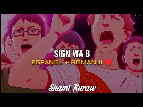 B Komanchi //Sign wa B  (Sub español + romanji)
