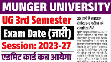 Munger University UG 3rd Semester Exam Date 2023-27 हुआ जारी, जानें परीक्षा रूटीन कब आयेगा