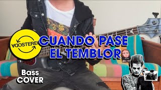 Soda Stereo - Cuando Pase El Temblor (Bass Cover)