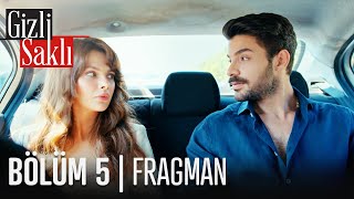 Gizli Saklı 5. Bölüm Fragmanı