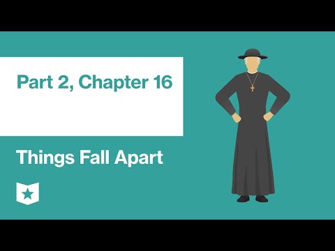 Vidéo: De quoi parle le chapitre 16 dans les choses s'effondrent?