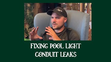 Ask the Pool Guy Mark: How to Troubleshoot and Fix Pool Light Conduit Leaks