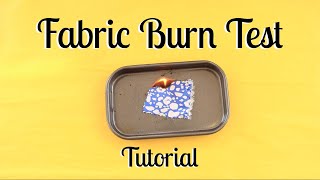 How to do a Fabric Burn Test - (Tutorial)
