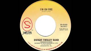 Video thumbnail of "1975 HITS ARCHIVE: I’m On Fire - Dwight Twilley Band (stereo 45 single version)"