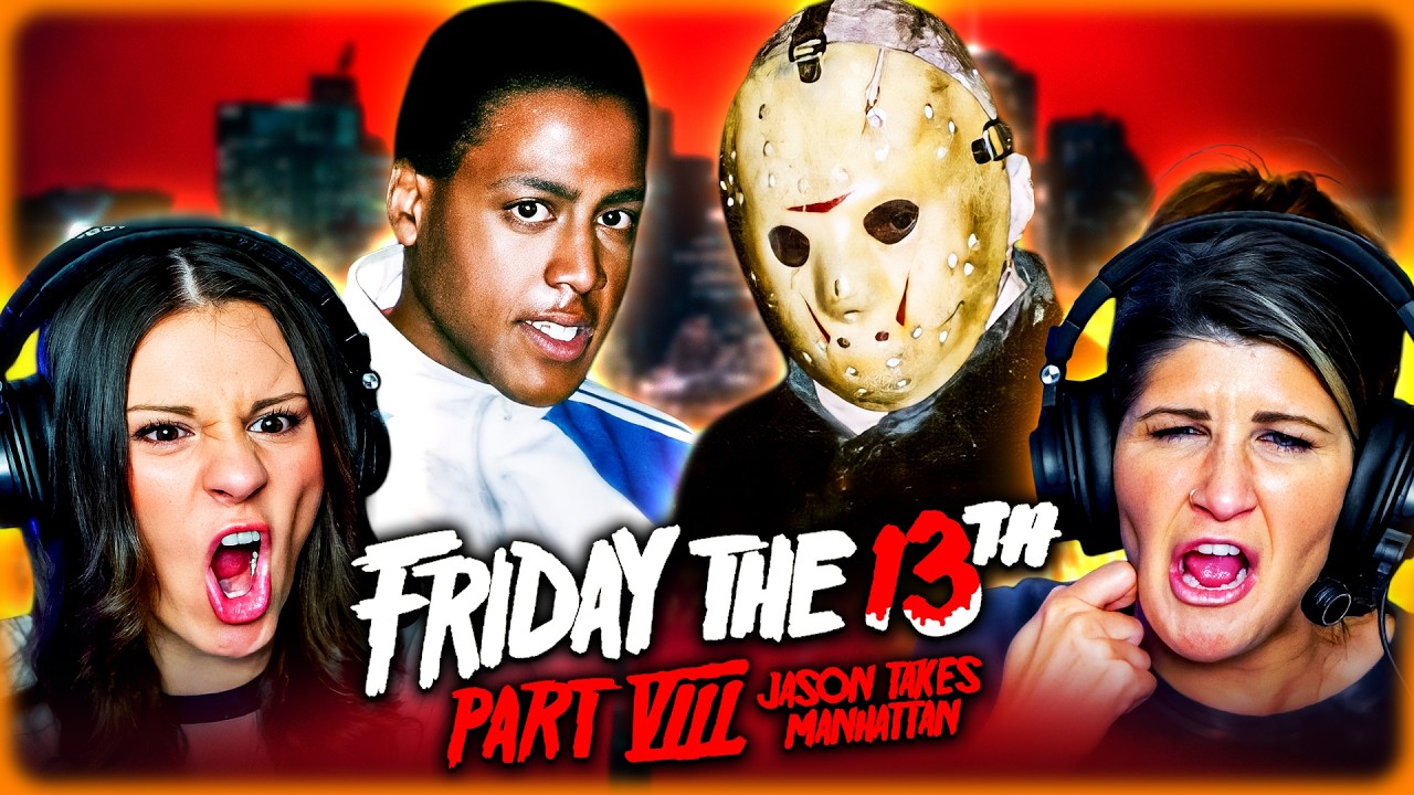 FRIDAY THE 13TH PART VIII REACTION – We Wanted More Jason in Manhattan! - FIRST TIME WATCHING