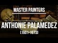 Anthonie Palamedez (1601-1673) A collection of paintings 4K Ultra HD