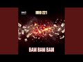 Bam Bam Bam Radio Edit